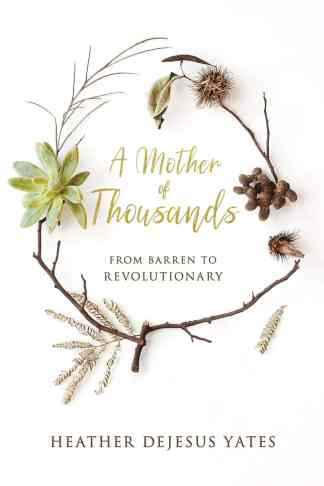A Mother to Thousands: From Barren to Revolutionary