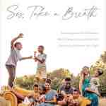 Sis, Take a Breath: Encouragement for the Woman Who’s Trying to Live and Love Well (but Secretly Just Wants to Take a Nap)