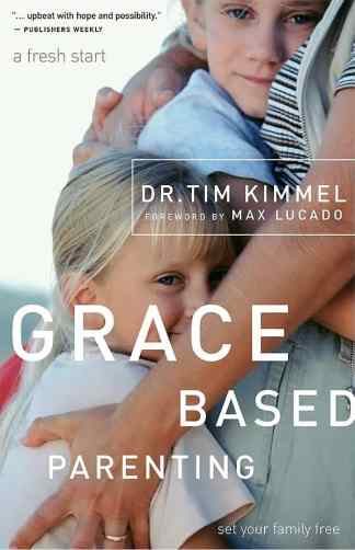 Grace-Based Parenting