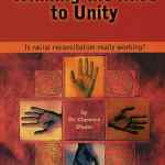 Winning the Race to Unity: Is Racial Reconciliation Really Working?