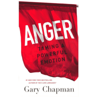 Anger: Taming a Powerful Emotion