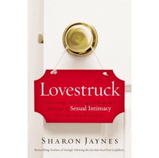 Lovestruck: Discovering God's Design for Romance, Marriage,