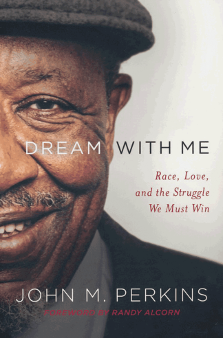 Dream With Me: Race Love, and the Struggle We Must Win
