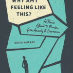 Why Am I Feeling Like This?: A Teen's Guide to Freedom from Anxiety and Depression