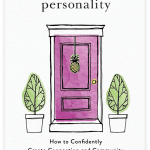Your Hospitality Personality: How to Confidently Create Connection and Community