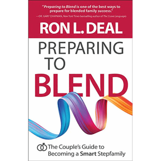 Preparing to Blend: The Couple's Guide to Becoming a Smart Stepfamily