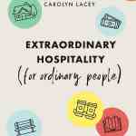 Extraordinary Hospitality: (For Ordinary People)
