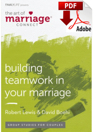 Building Teamwork in Your Marriage - PDF