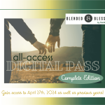 Blended and Blessed 2024 All-Access Digital Pass - Complete Edition