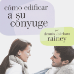 Cómo Edificar a su Cónyuge