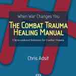 Combat Trauma Healing Manual