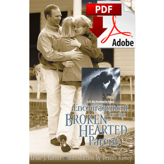 Encouragement for the Broken Hearted Parent PDF