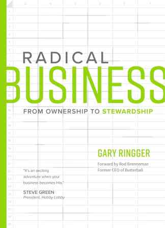 Radical Business: From Ownership to Stewardship