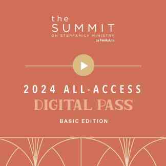 Summit on Stepfamily All Access Digital Pass 2024 - Basic Edition