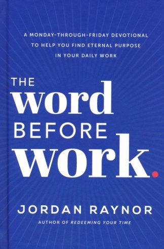 The Word Before Work