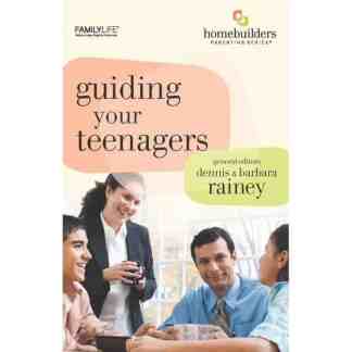 Guiding Your Teenagers