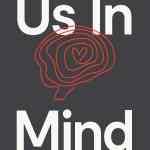 Us In Mind: How Changing Your Thoughts Can Change Your Marriage